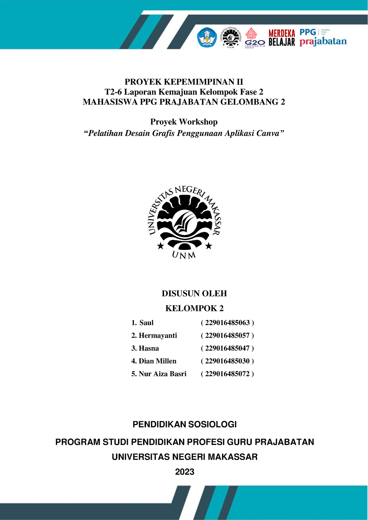 T2-6.1 Laporan Kemajuan Kelompok Fase 2 Kelompok 2 - PROYEK ...