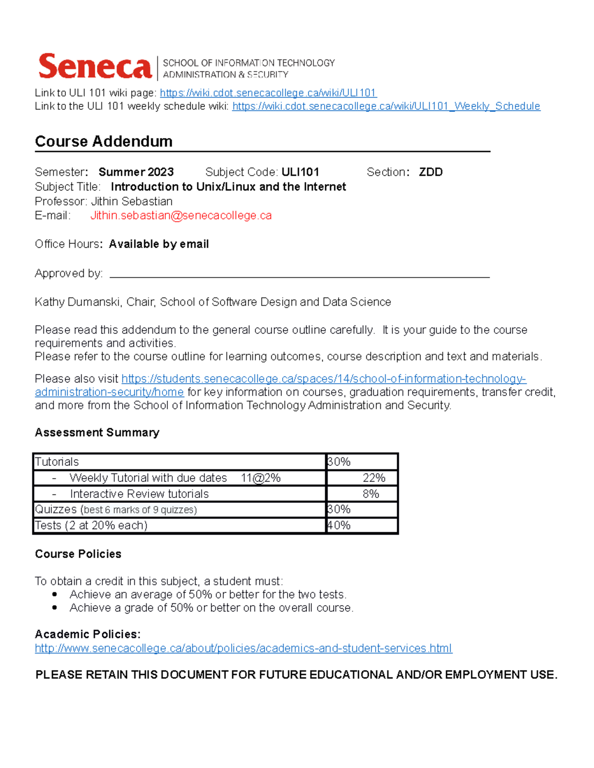 Course Addendum - Link to ULI 101 wiki page: wiki.cdot.senecacollege ...