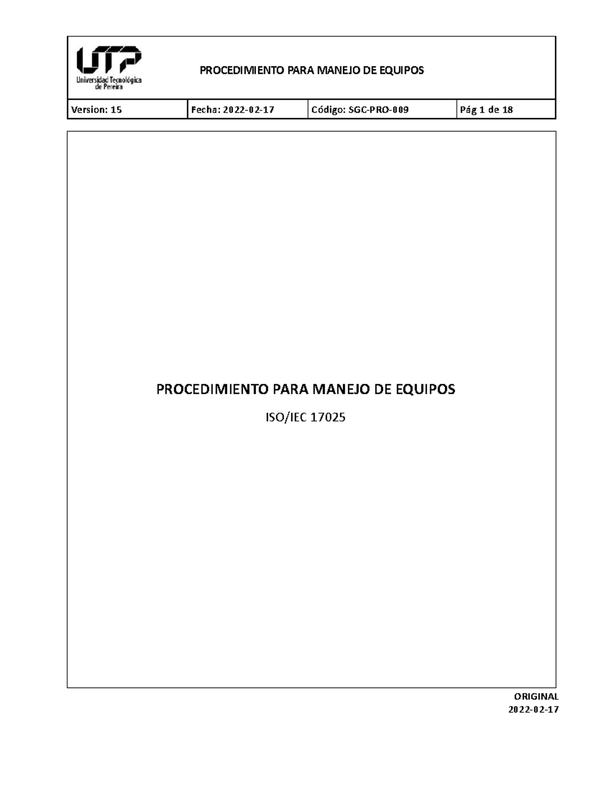 SGC-PRO-009 V15 Manejo de Equipos - ORIGINAL 2022-02- PROCEDIMIENTO ...