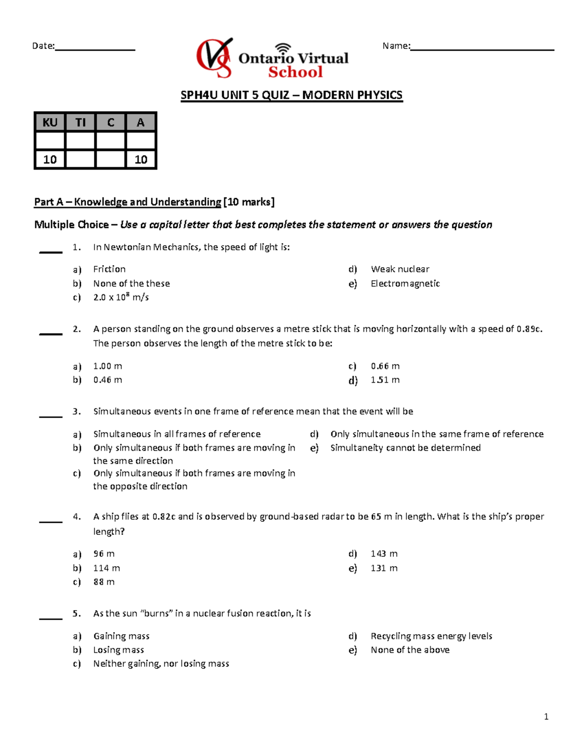 SPH4U Unit Quiz 5 - Modern Physics - SPH4U UNIT 5 QUIZ – MODERN PHYSICS ...