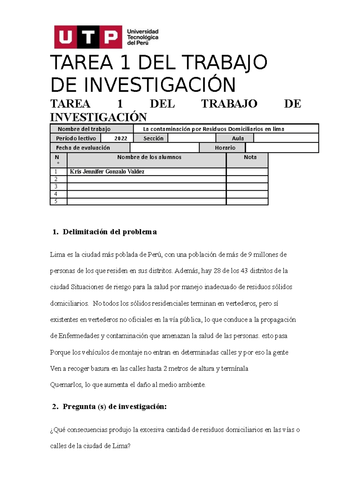 Tarea 1 DEL Trabajo DE Investigación - TAREA 1 DEL TRABAJO DE ...