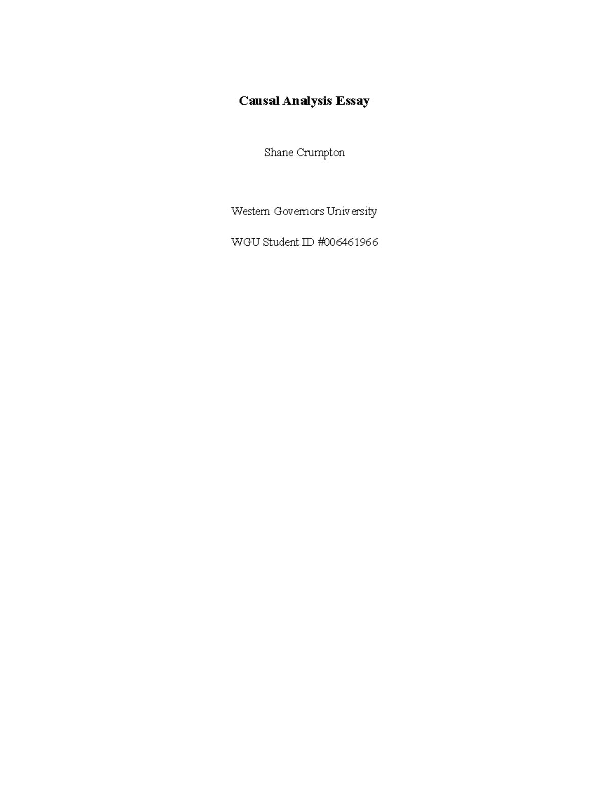 Causal Analysis Essay For English 1 (C455) - Causal Analysis Essay ...