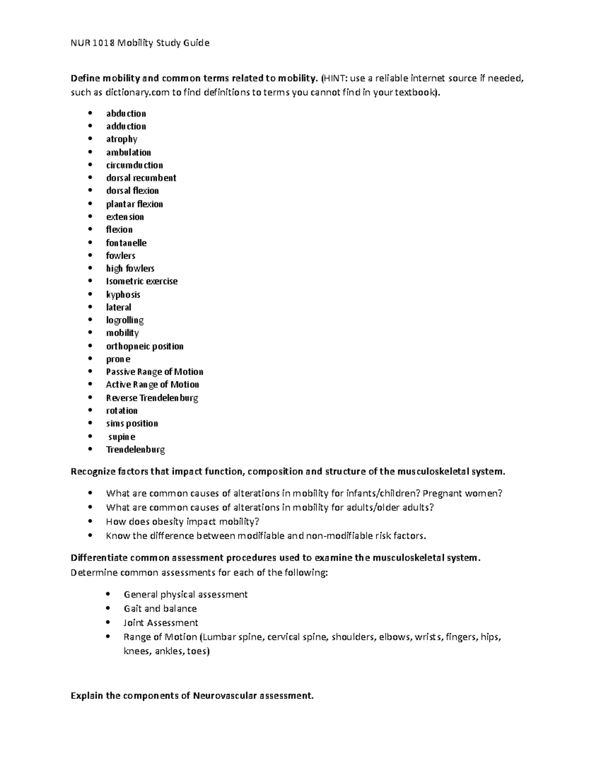 Mobility Study Guide NUR 1018 Mobility Study Guide Define mobility