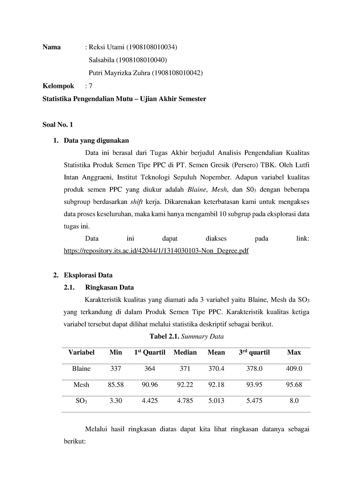 Kelompok 7 UAS SPM - Statistika Pengendalian Mutu - Nama : Reksi Utami ...