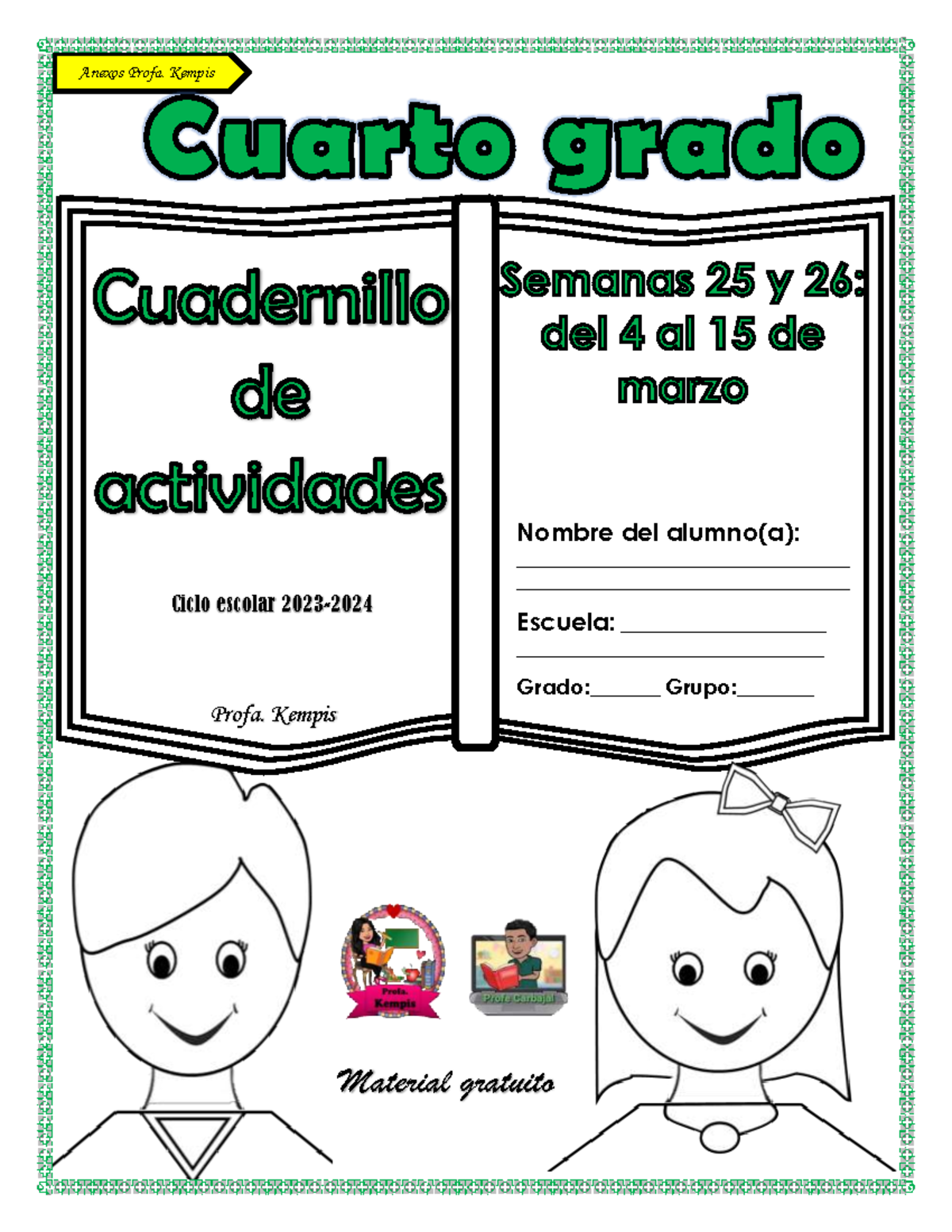 4° s25 y 26 Cuadernillo de actividades (anexos) Profa. Kempis - Anexos ...