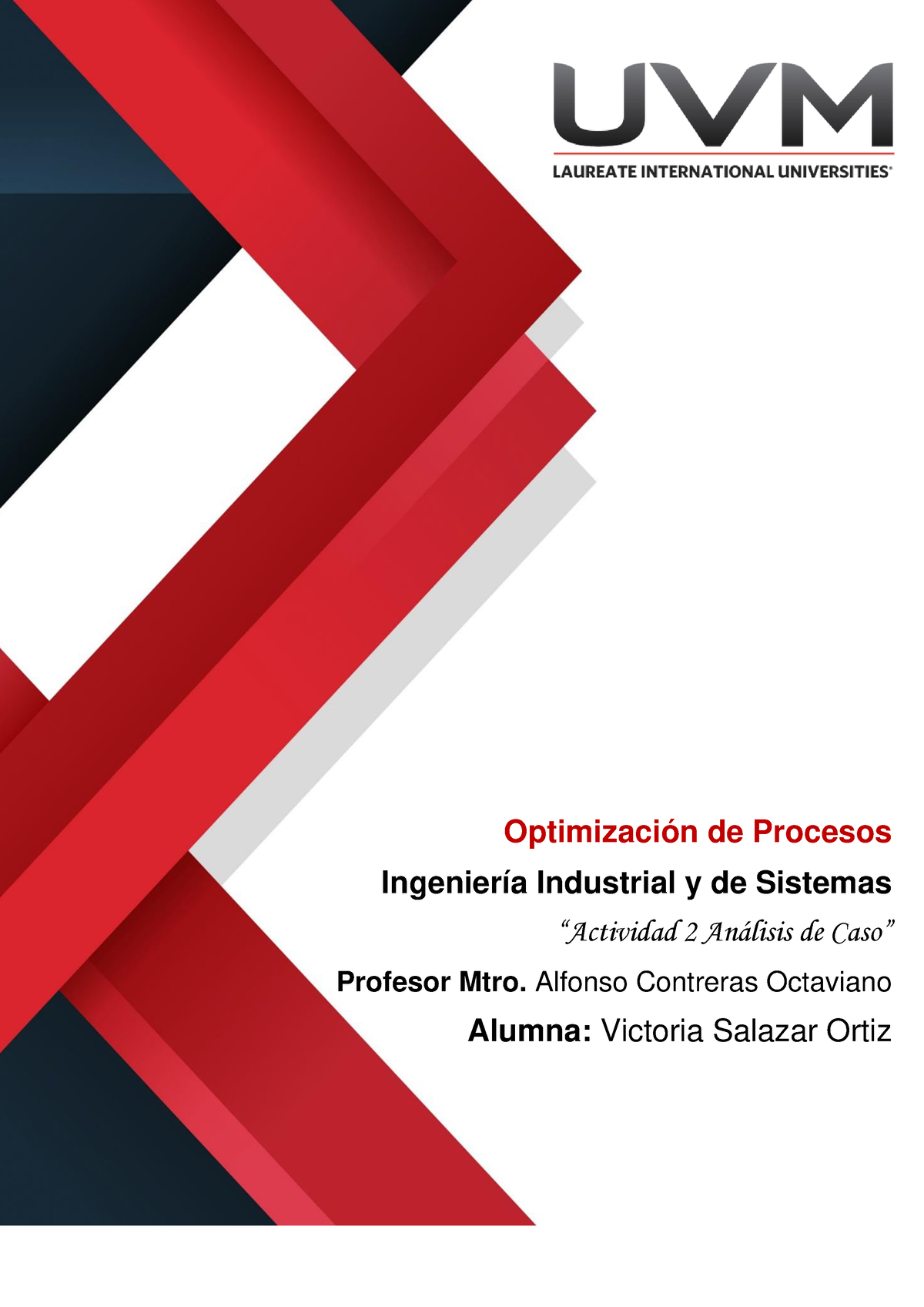 A2 VSO - Actividad - Optimización De Procesos Ingeniería Industrial Y ...