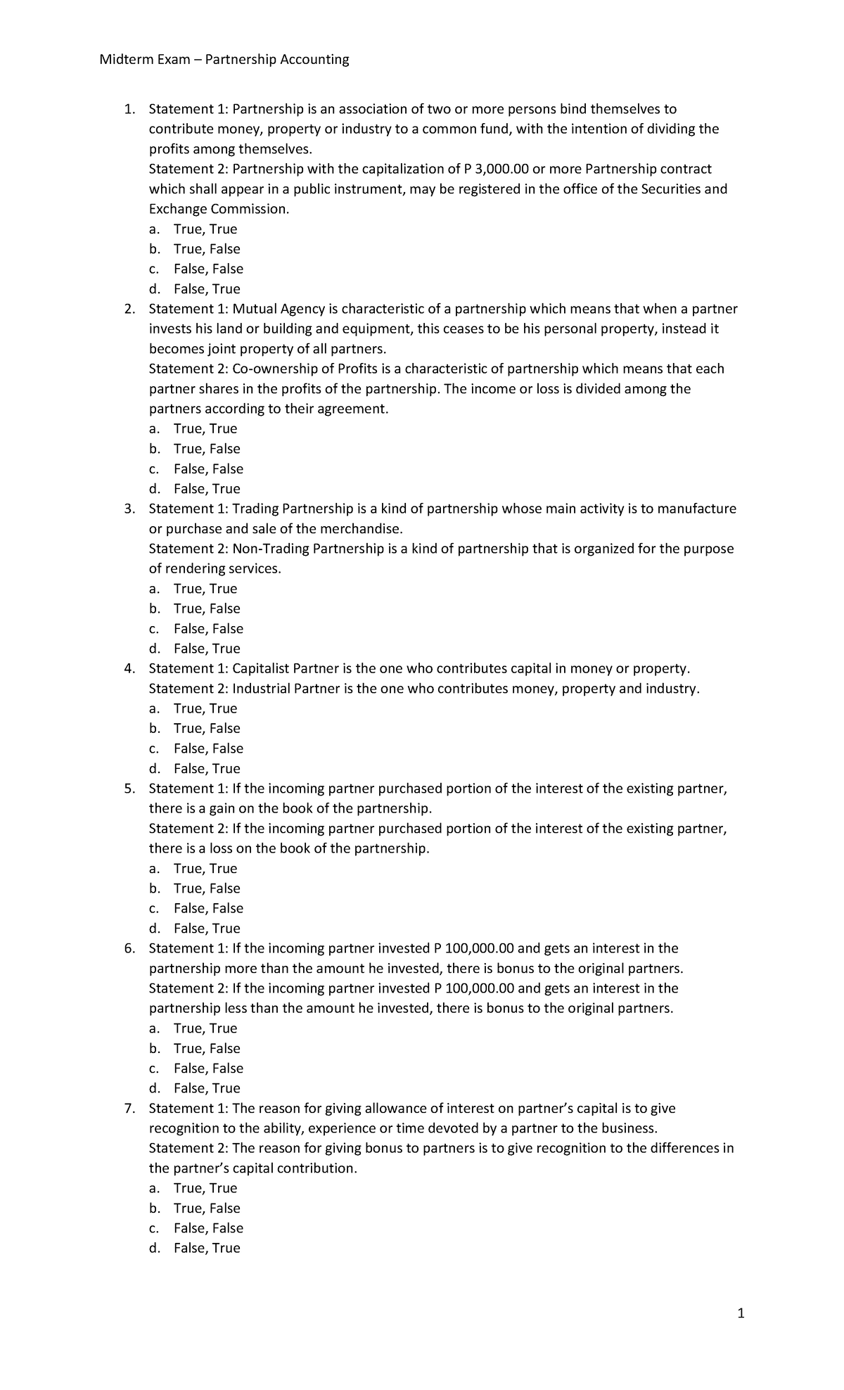 Midterm partnership final - Statement 1: Partnership is an association ...