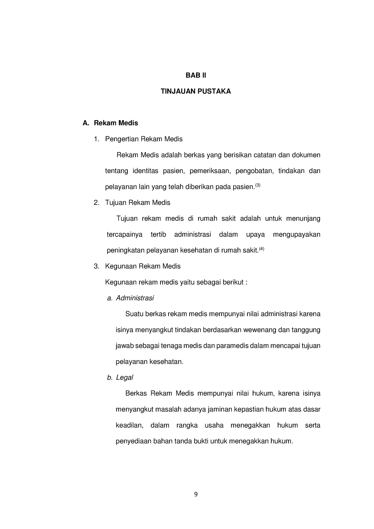 Bab2 18444 - Dra - 9 BAB II TINJAUAN PUSTAKA A. Rekam Medis 1 ...