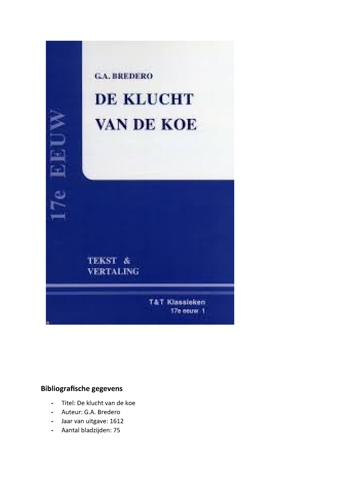 De Klucht Van De Koe - G.A. Bredero - Renaissance - StudeerSnel