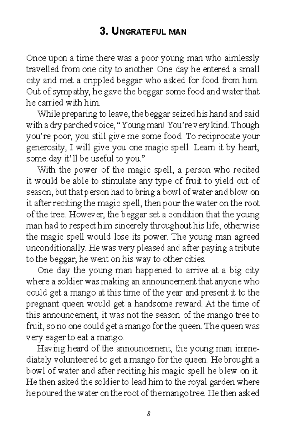 Ungrateful Man - 8 3. ungraTeful man Once upon a time there was a poor ...