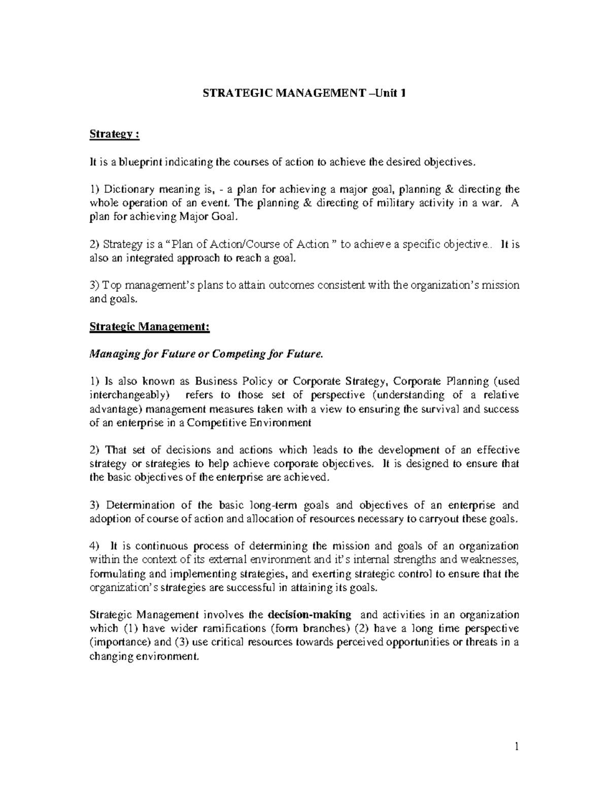 UNIT 1 SM - Discussion - STRATEGIC MANAGEMENT –Unit 1 Strategy : It is ...