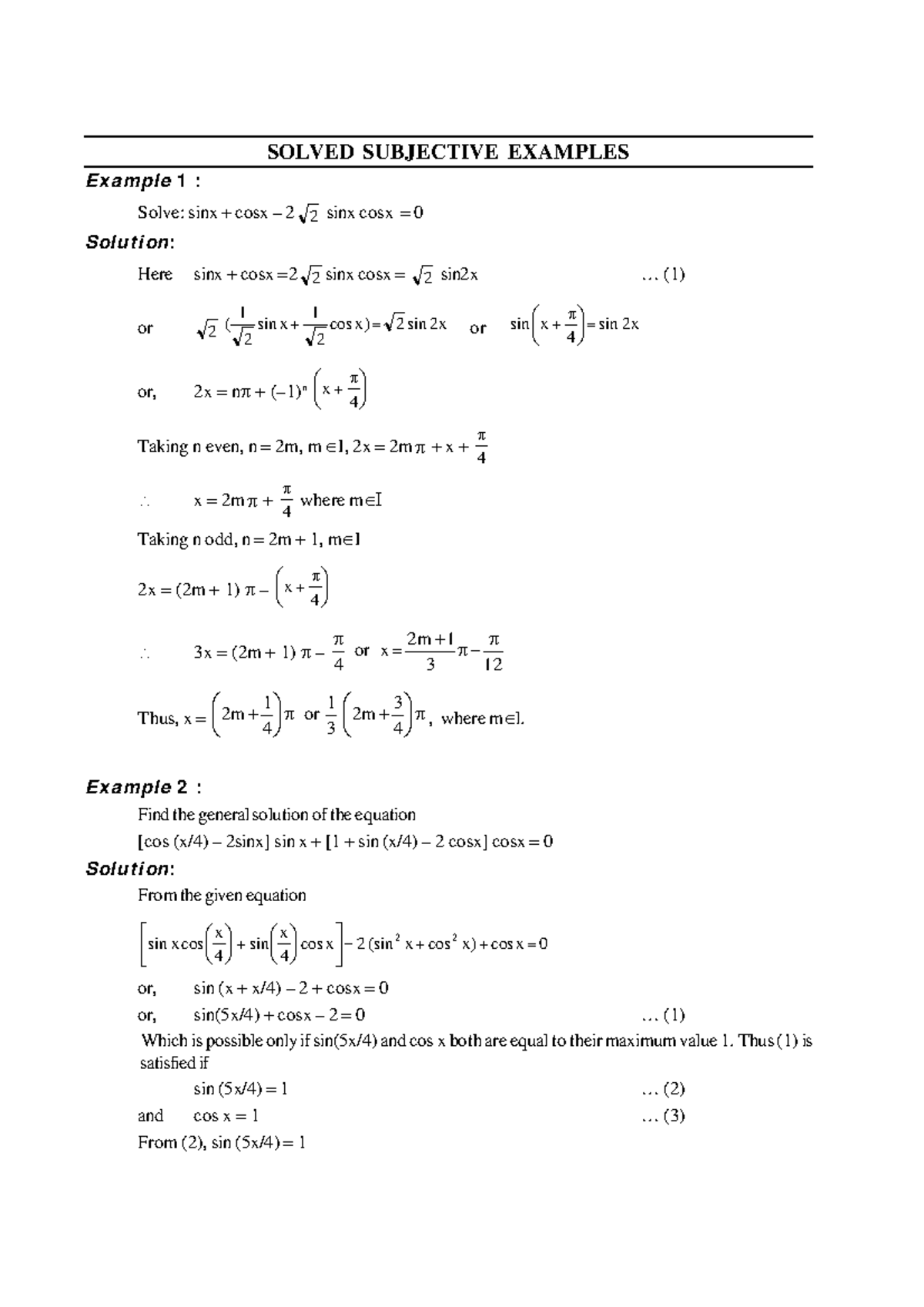 Trigonometric Equations - SOLVED SUBJECTIVE EXAMPLES Example 1 : Solve ...