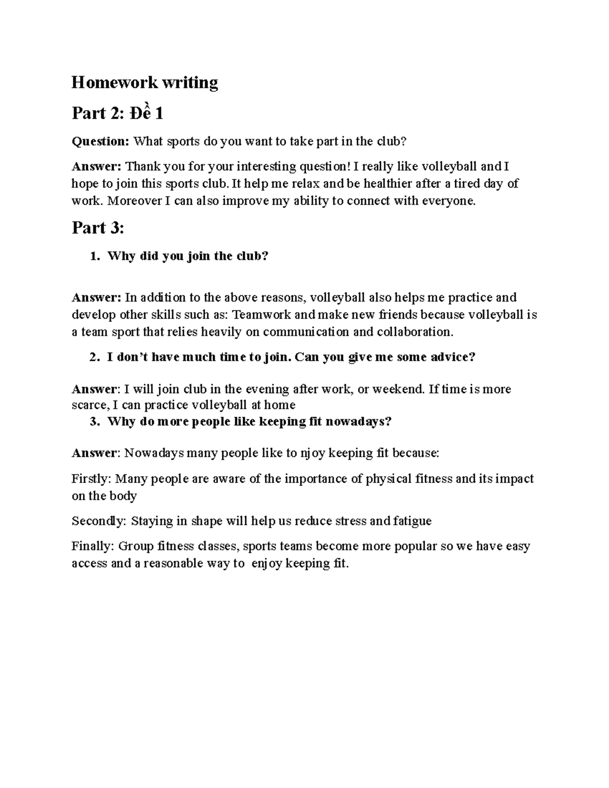 ÁAAAAAAAAAVVVVVV - Homework writing Part 2: Đề 1 Question: What sports ...