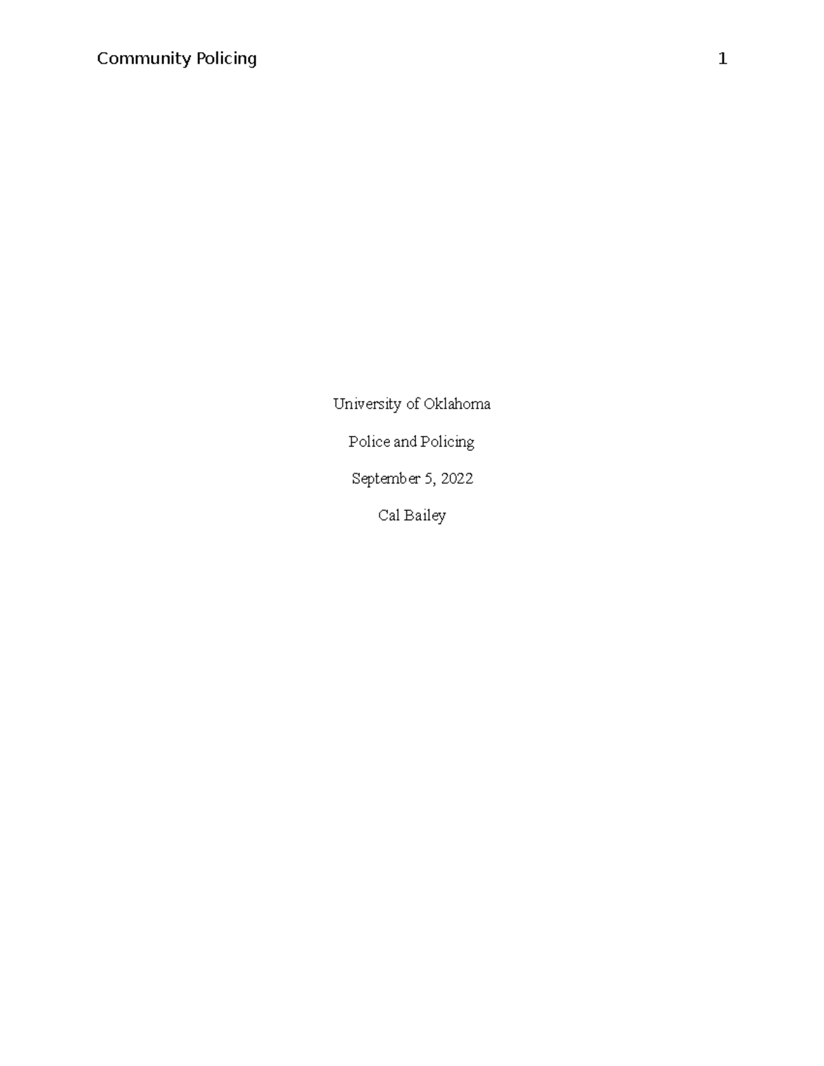 Policing paper 1 word - University of Oklahoma Police and Policing ...