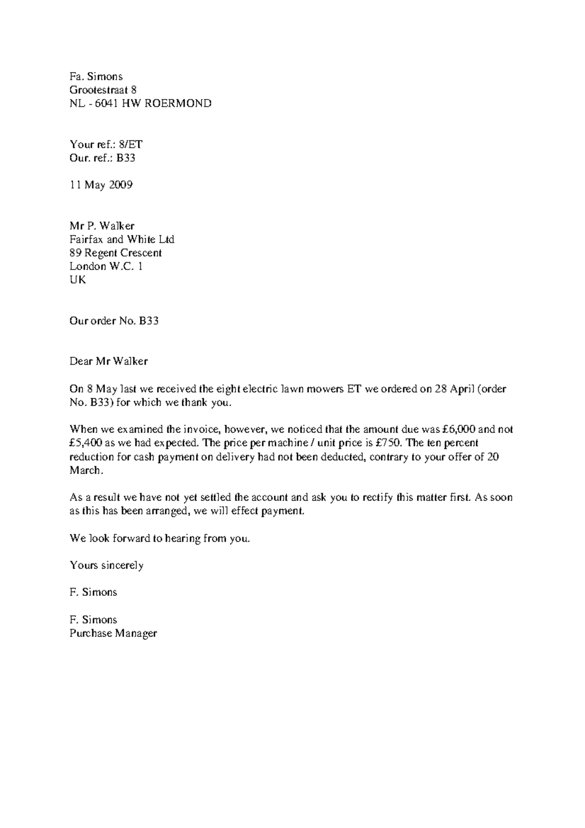 Sample letter of complaint - Fa. Simons Grootestraat 8 NL - 6041 HW ...