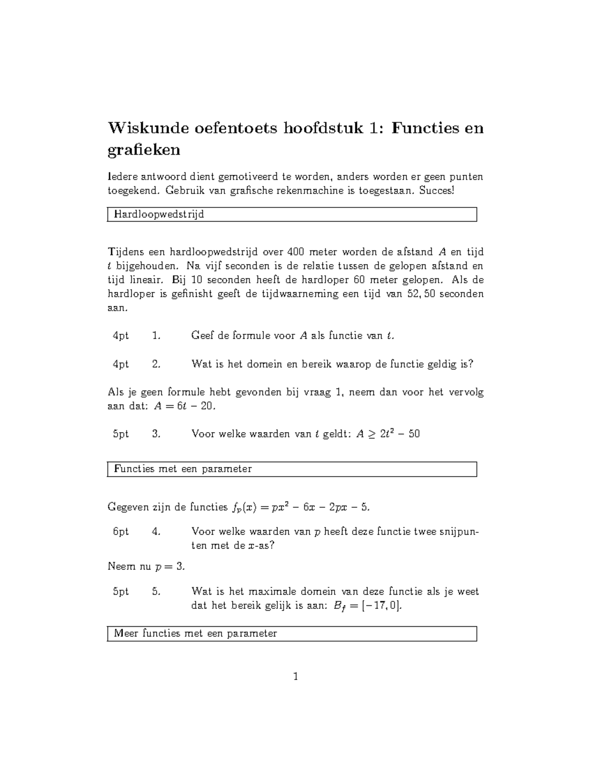Toets 1 - Wiskunde oefentoets hoofdstuk 1: Functies en grafieken Iedere ...