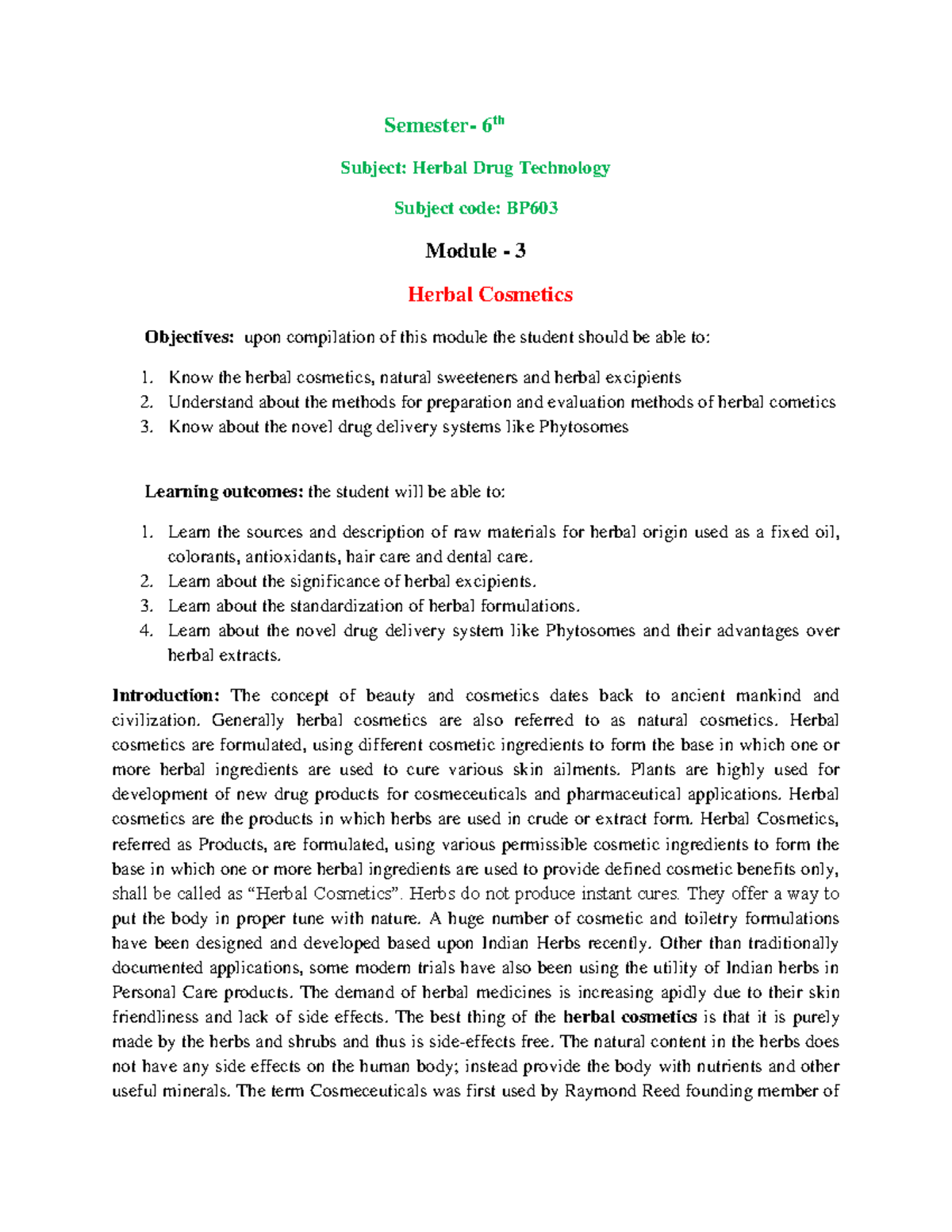 Module 03 Semester 6th Subject Herbal Drug Technology Subject code