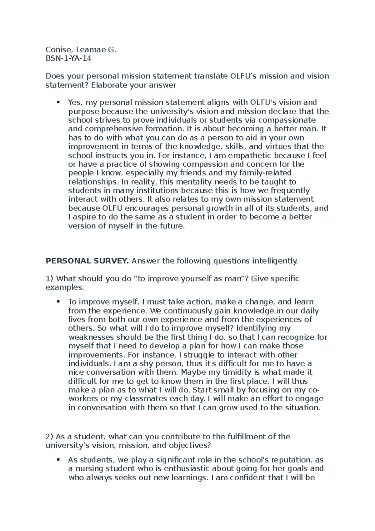 Veritas 1 - essays about olfu - Conise, Leamae G. BSN-1-YA- Does your ...