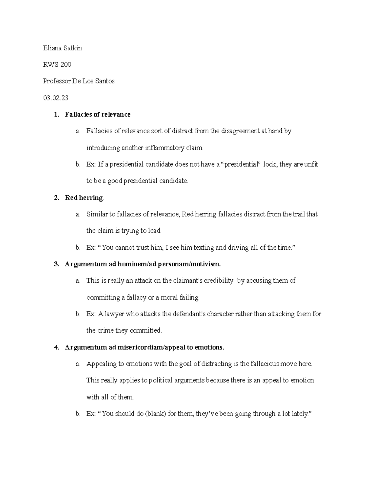 RW200 Fallacies Discussion - Eliana Satkin RWS 200 Professor De Los ...