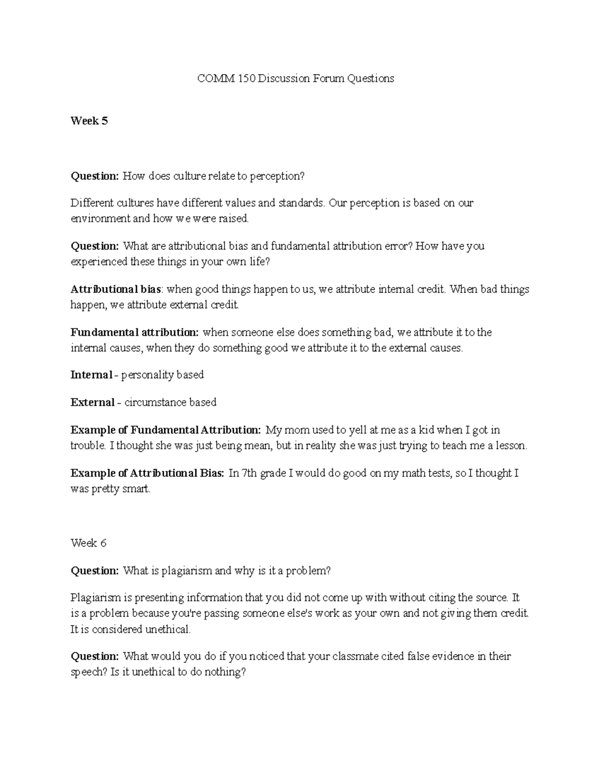 COMM 150 Discussion Forum Questions Week 5 Week 8 COMM 150