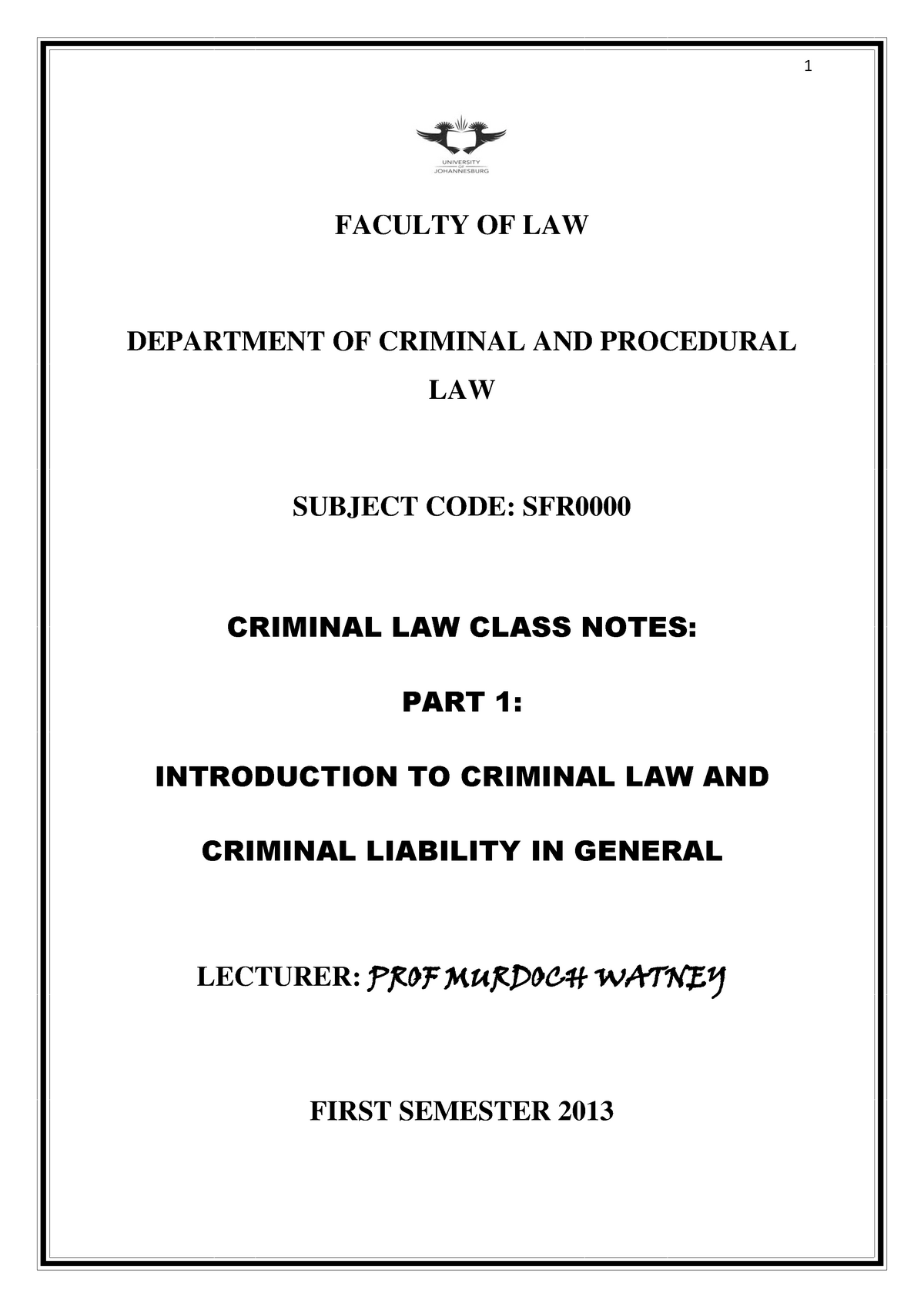 Criminal Law Class Notes Semester 1 2013 Edulink - FACULTY OF LAW ...