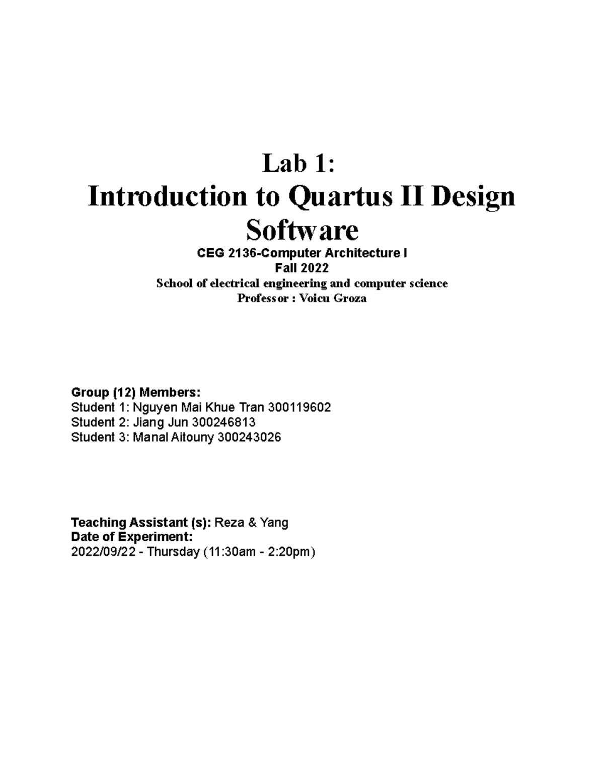 Lab 1 Report - Lab 1: Introduction To Quartus II Design Software CEG ...