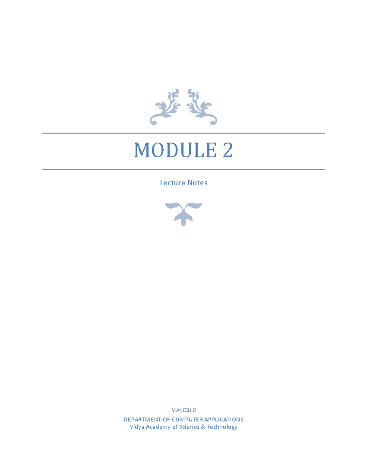 Edited Module II Final 2024 MANESH D MODULE 2 Lecture Notes