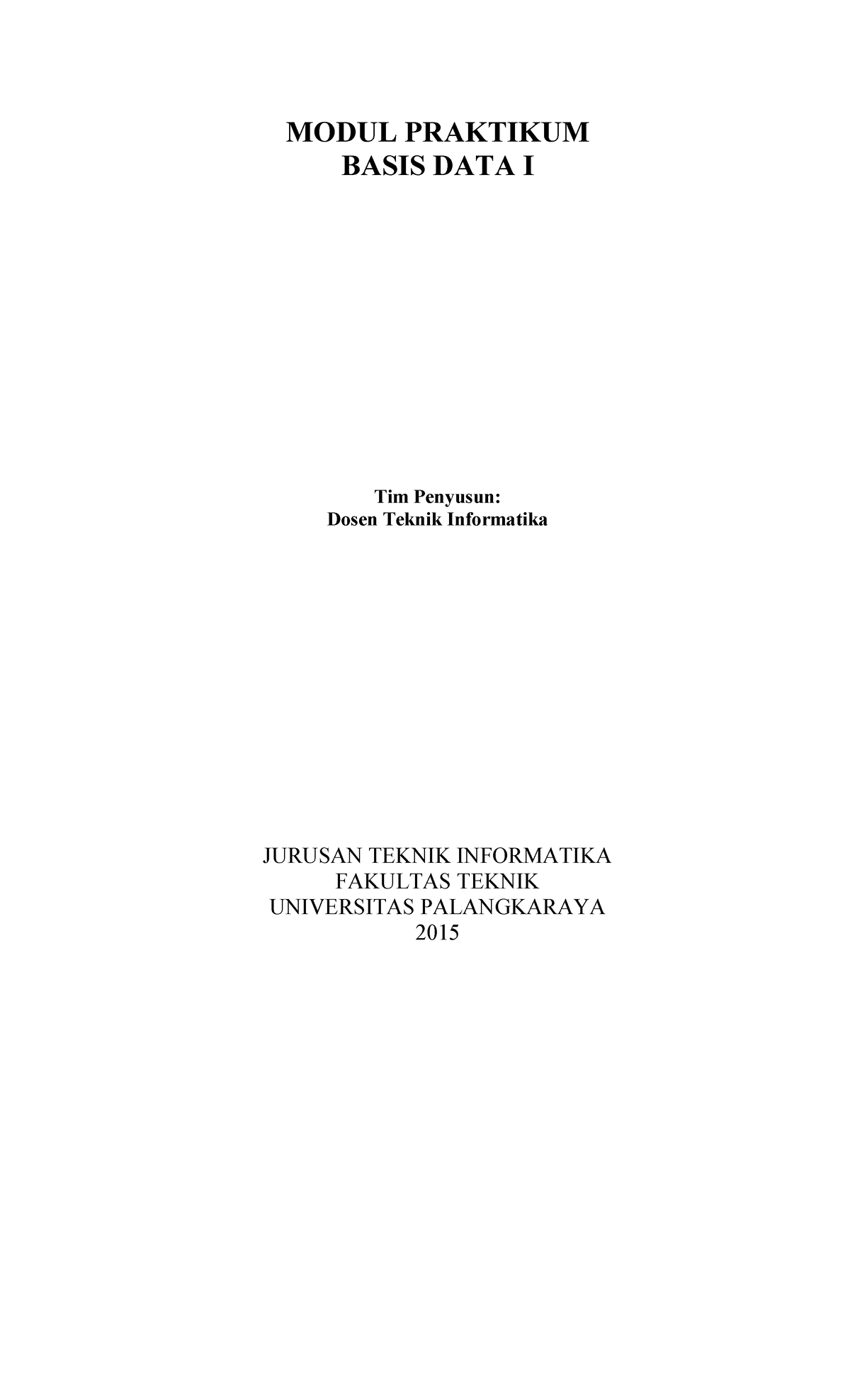 Modul Praktikum Basis Data 1 - MODUL PRAKTIKUM BASIS DATA I Tim ...