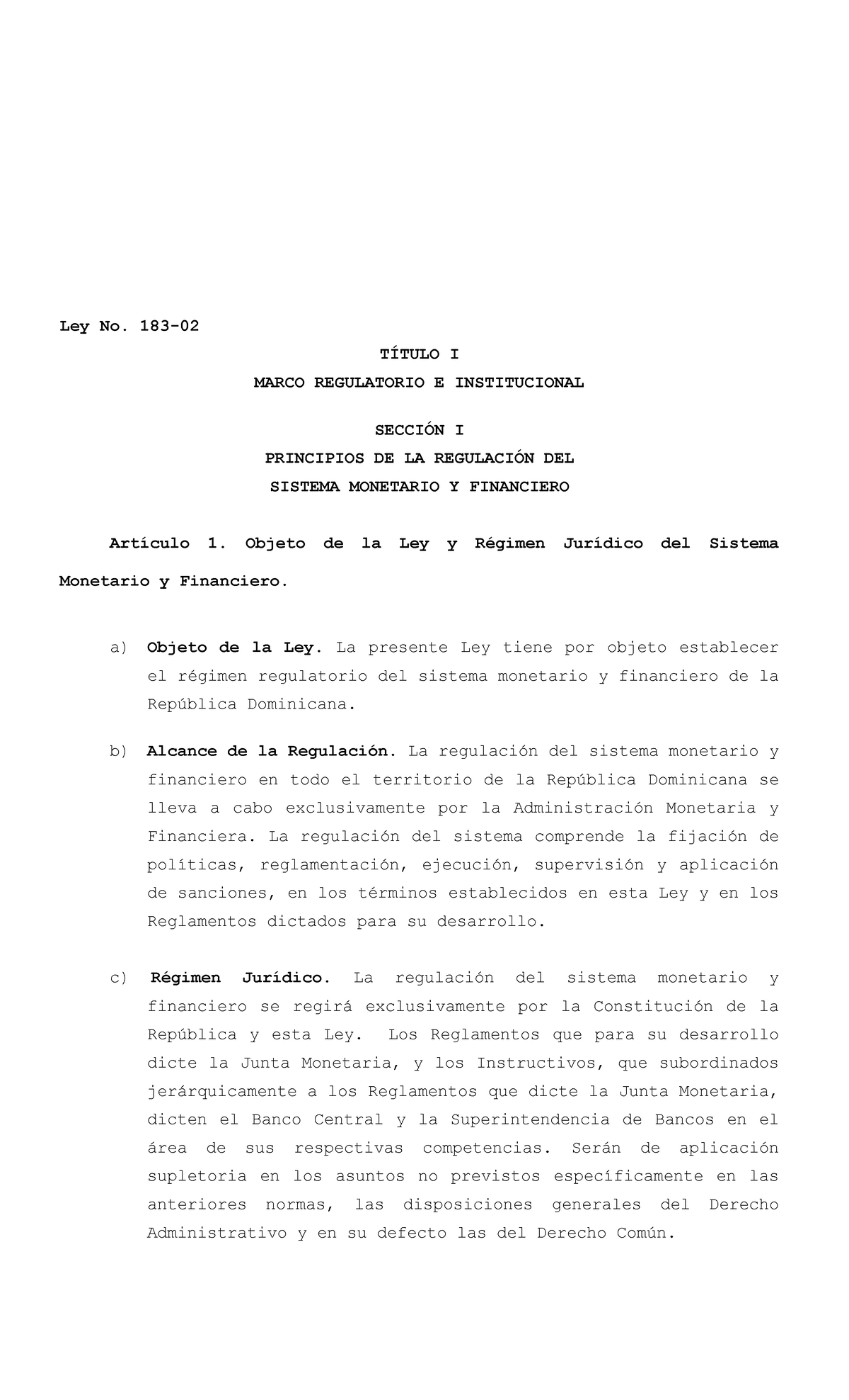 Ley-183-02 - Repaso - Ley No. 183- TÕTULO I MARCO REGULATORIO E ...