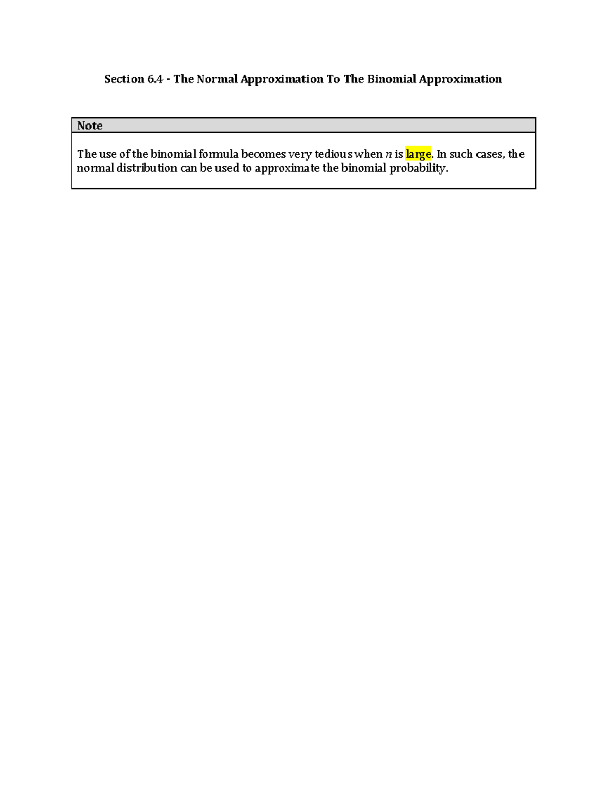 Section 6 - Notes - Section 6 - The Normal Approximation To The ...