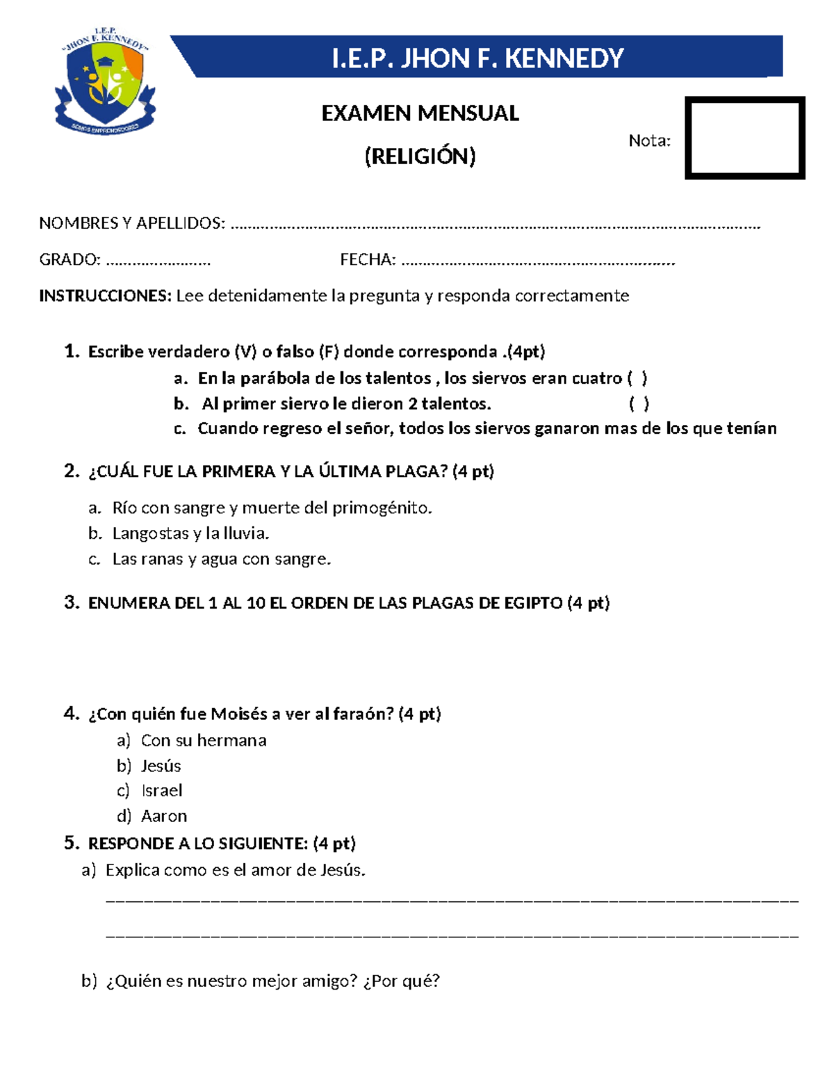 Examen de religion julio - I.E. JHON F. KENNEDY EXAMEN MENSUAL ...
