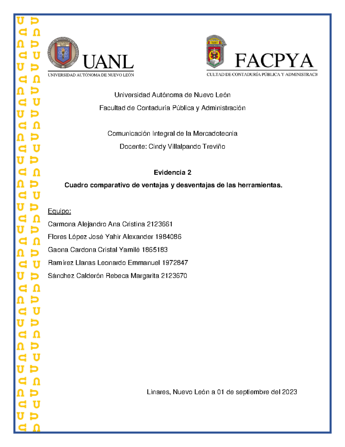 Ev2 Equipo 2 COIM - Breve trabajo - Universidad Autónoma de Nuevo León ...