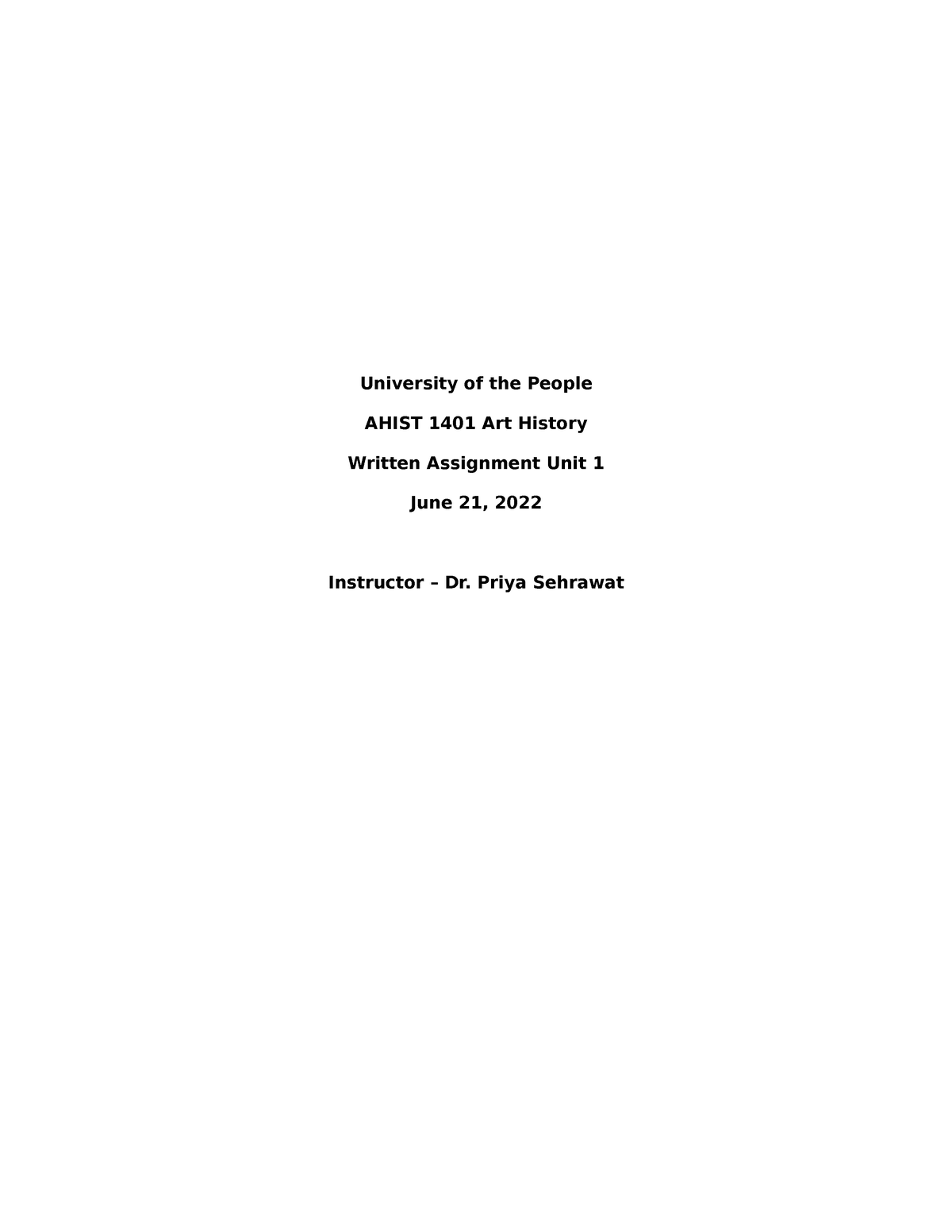 AHIST 1401-Written-Assignment Unit 1 - University Of The People AHIST ...