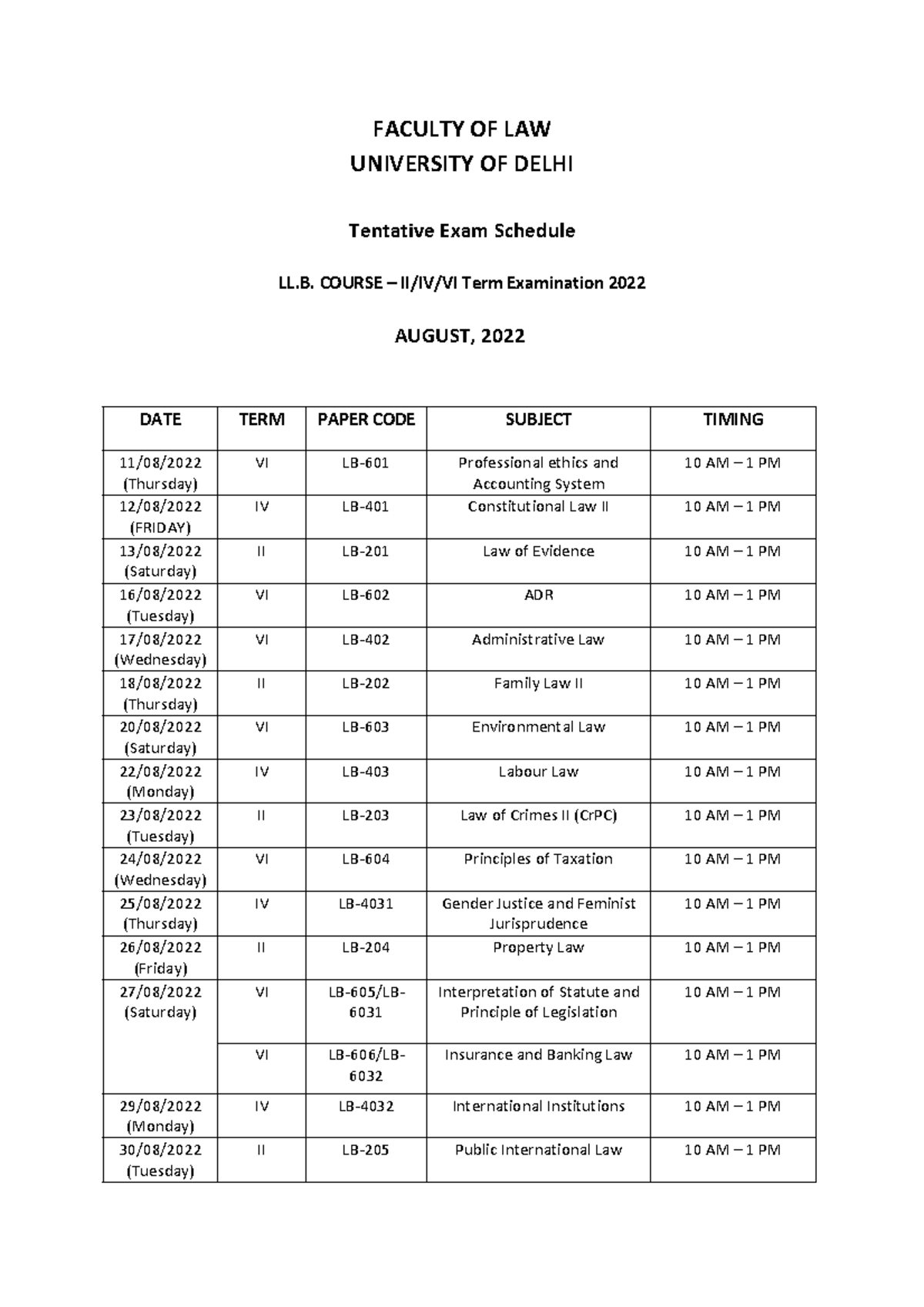 Tentative Date sheet August 2022 - FACULTY OF LAW UNIVERSITY OF DELHI ...