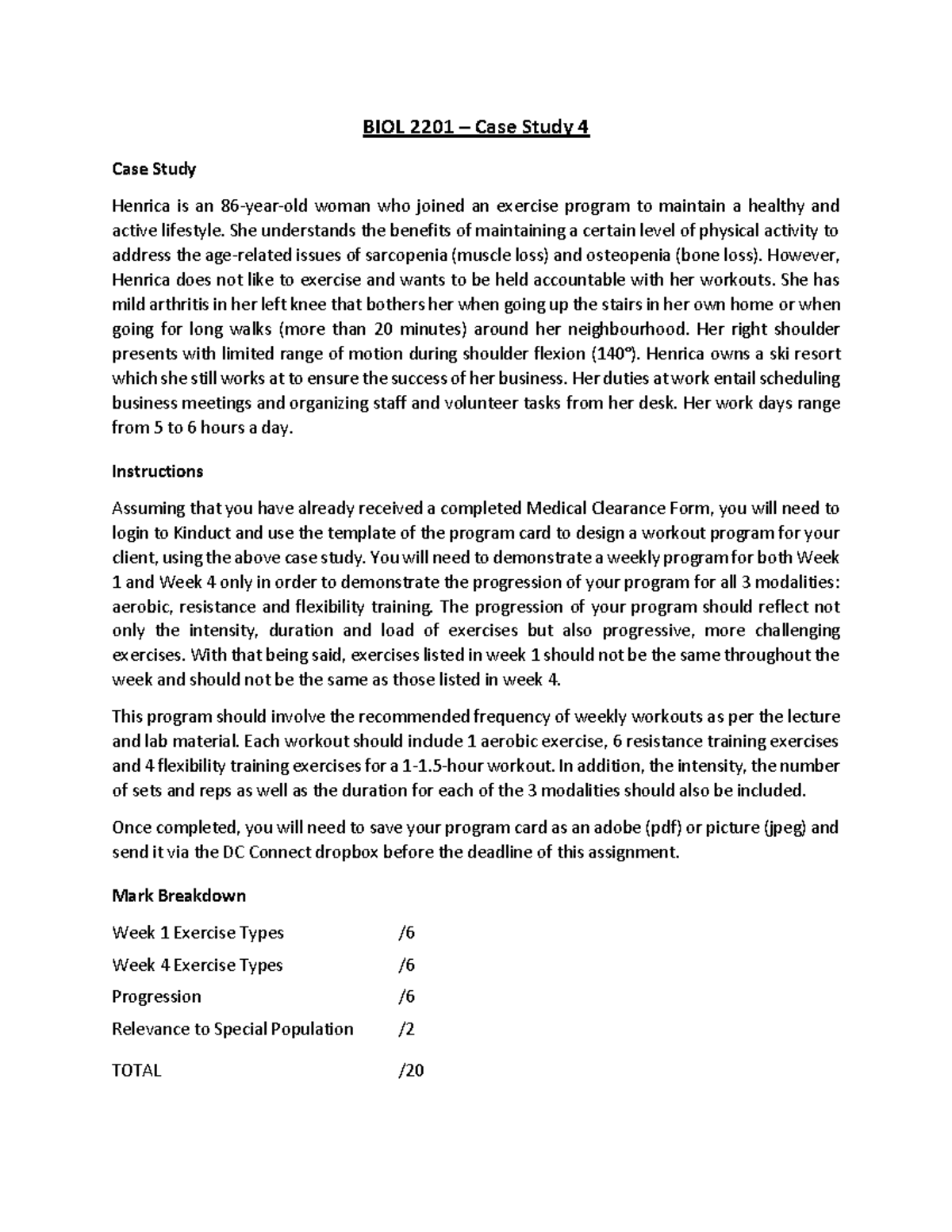 BIOL 2201 Case Study 4 BIOL 2201 Case Study 4 Case Study Henrica
