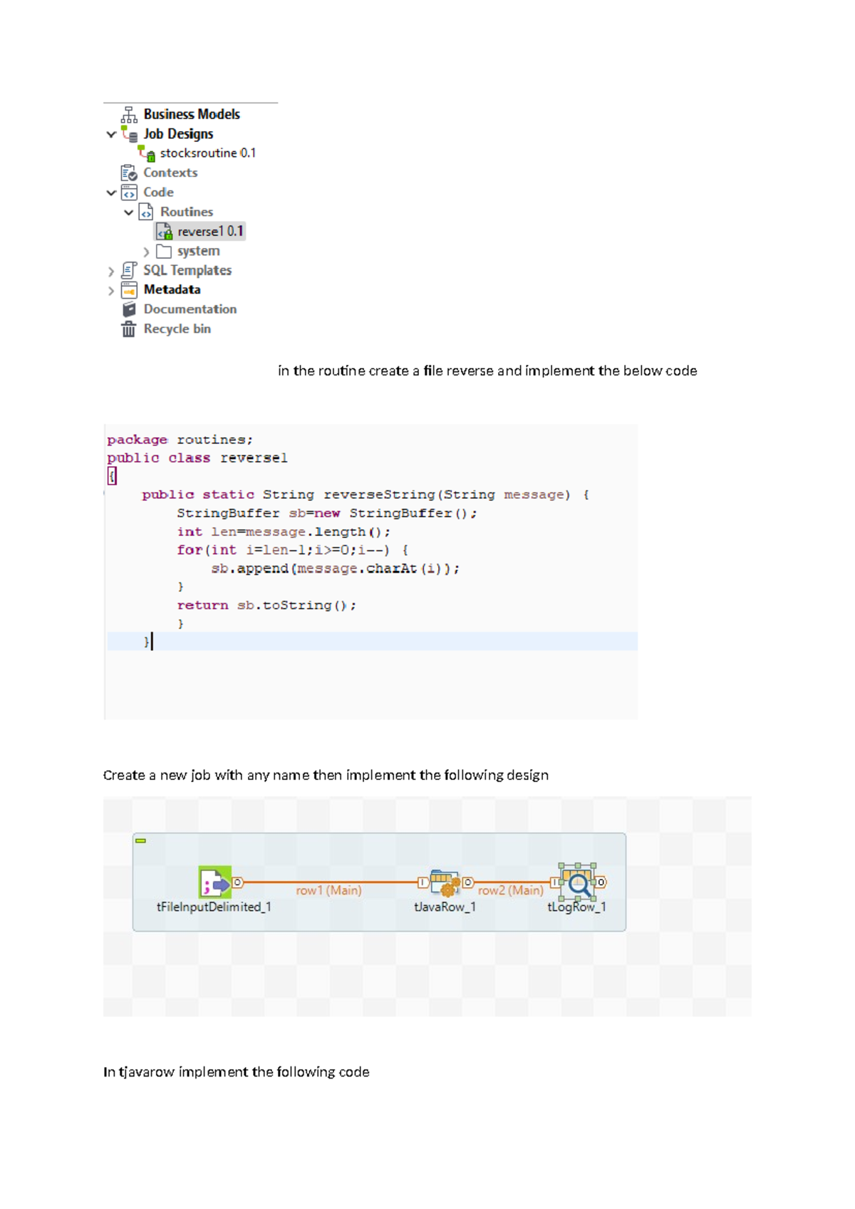In the routine create a file reverse and implement the below code ...
