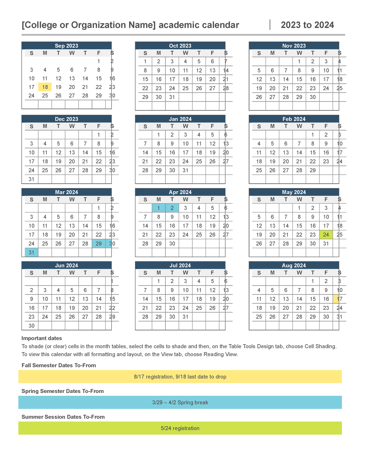 Academic year calendar - S M T W T F S Important dates To shade (or ...