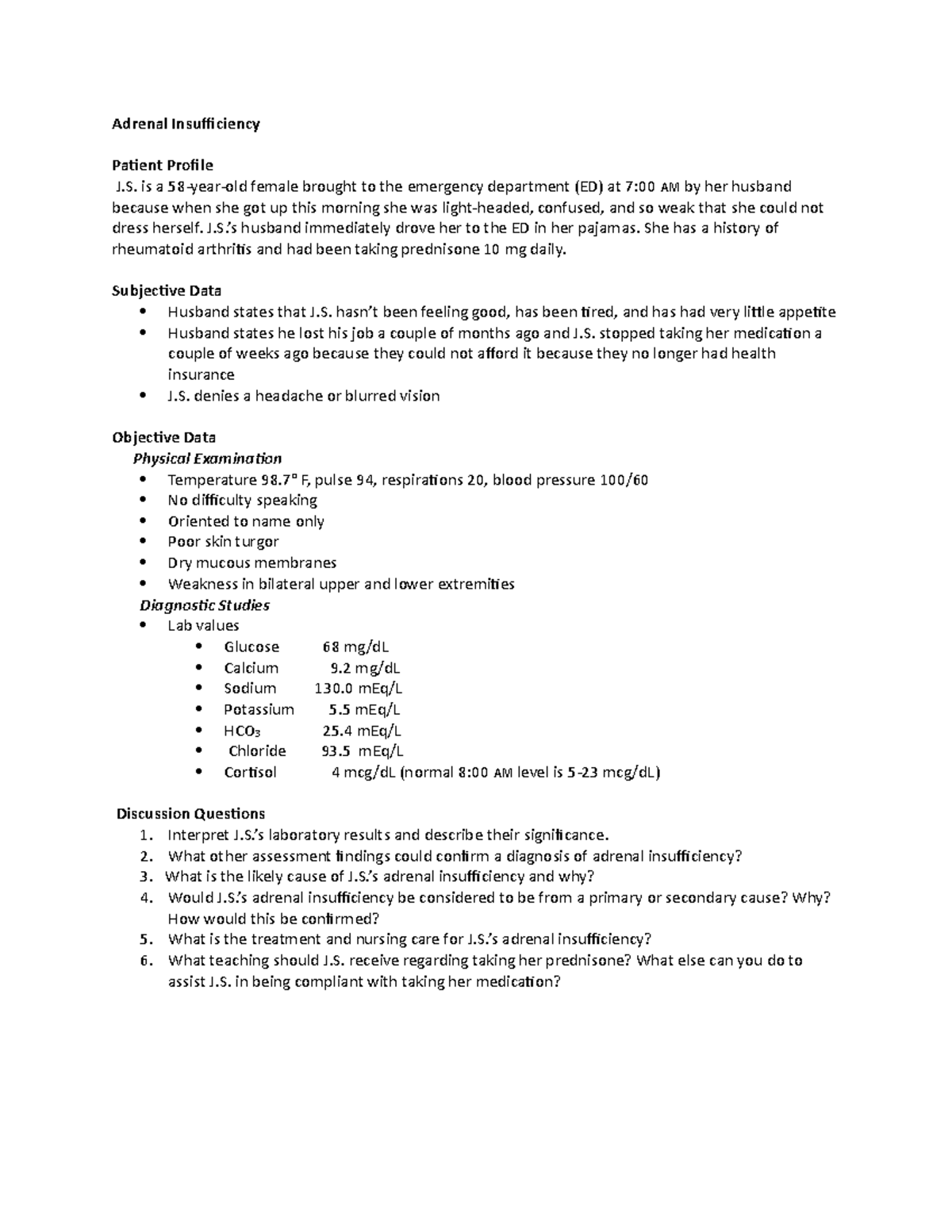 Adrenal Insufficiency CS Adrenal Insufficiency Patient Profile J. is