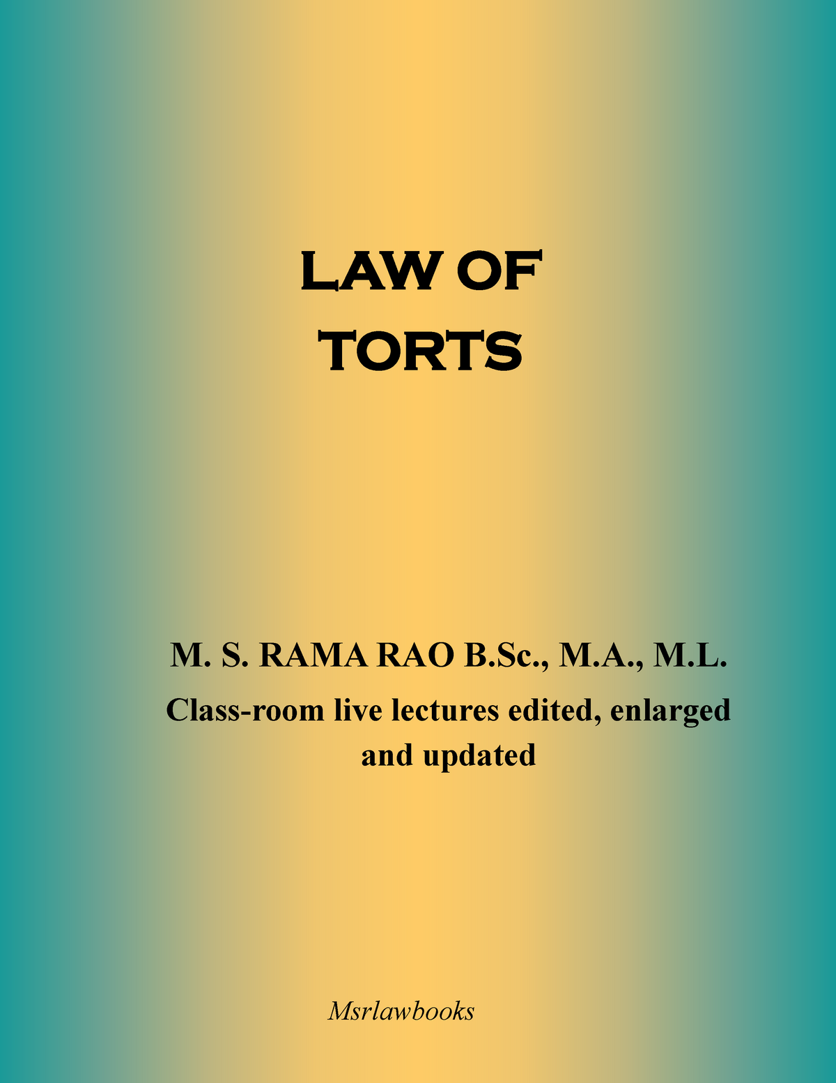 law-of-torts-smart-notes-law-of-torts-m-s-rama-rao-b-m-m