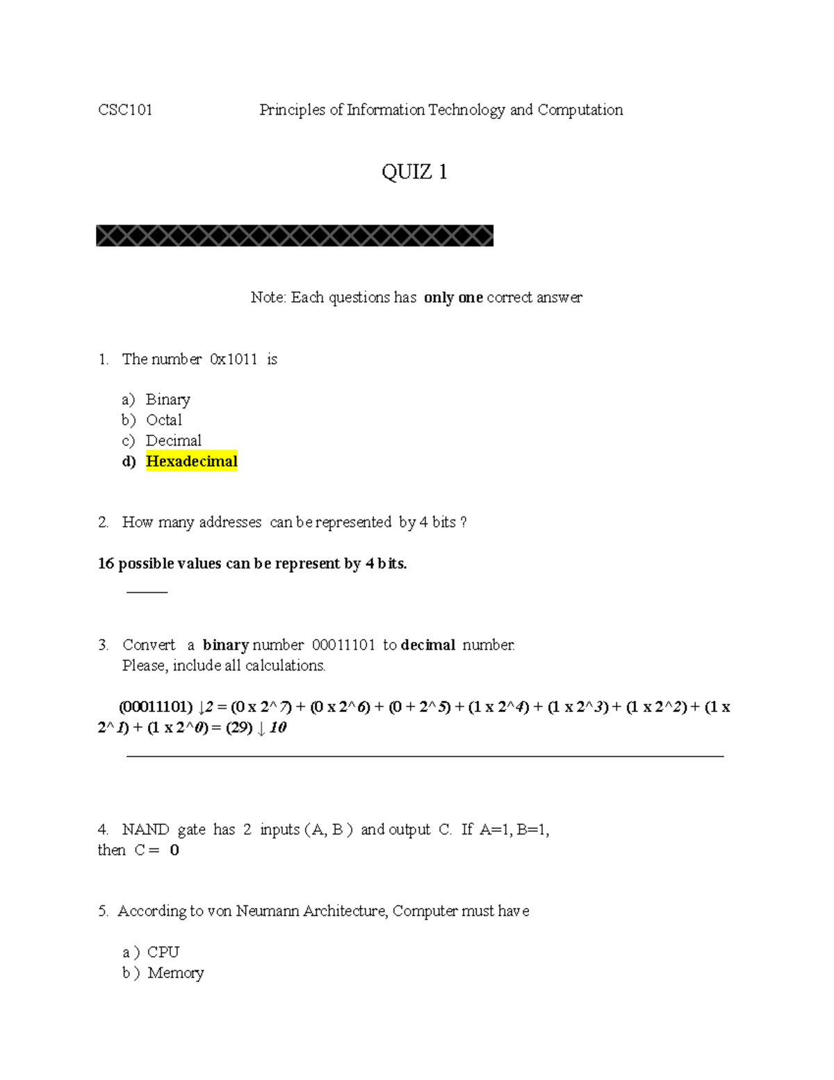 Quiz 1 CSC101 - First Quiz - CSC101 Principles of Information ...