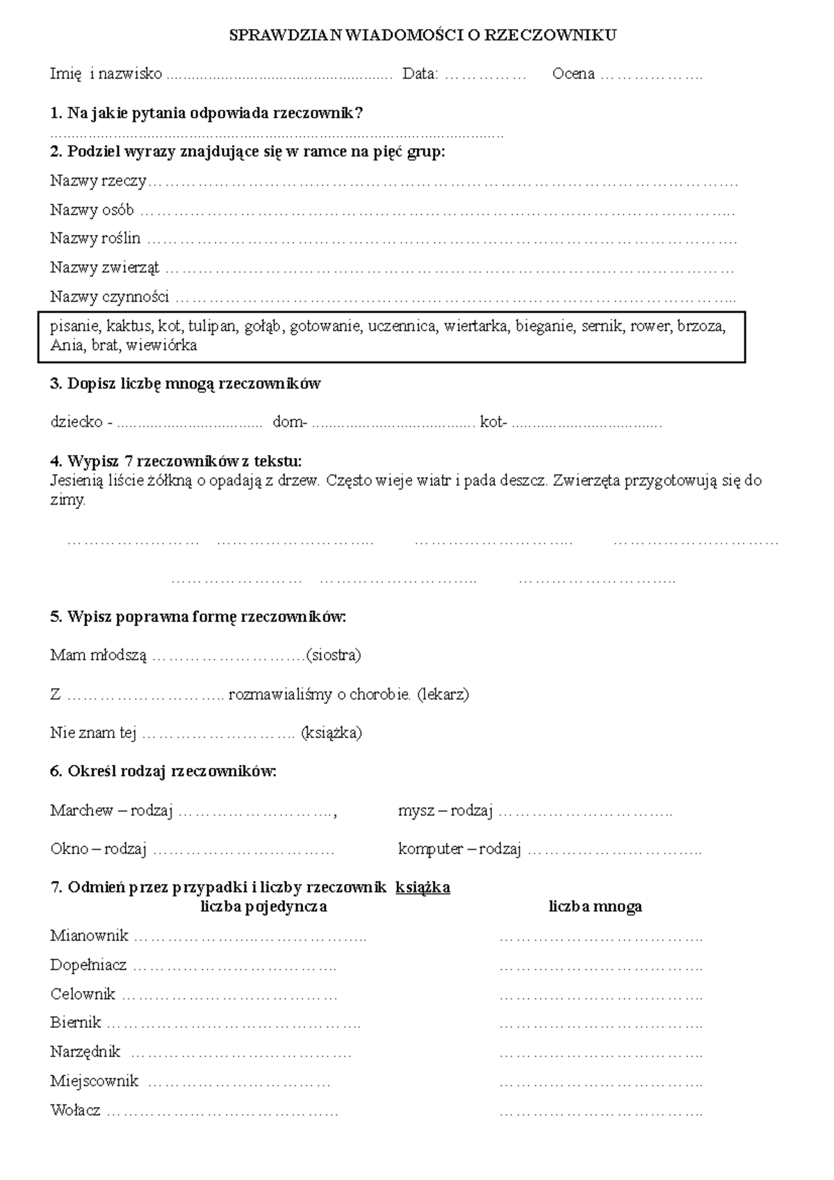 Sprawdzian WiadomoŚCI O Rzeczowniku - SPRAWDZIAN WIADOMOŚCI O