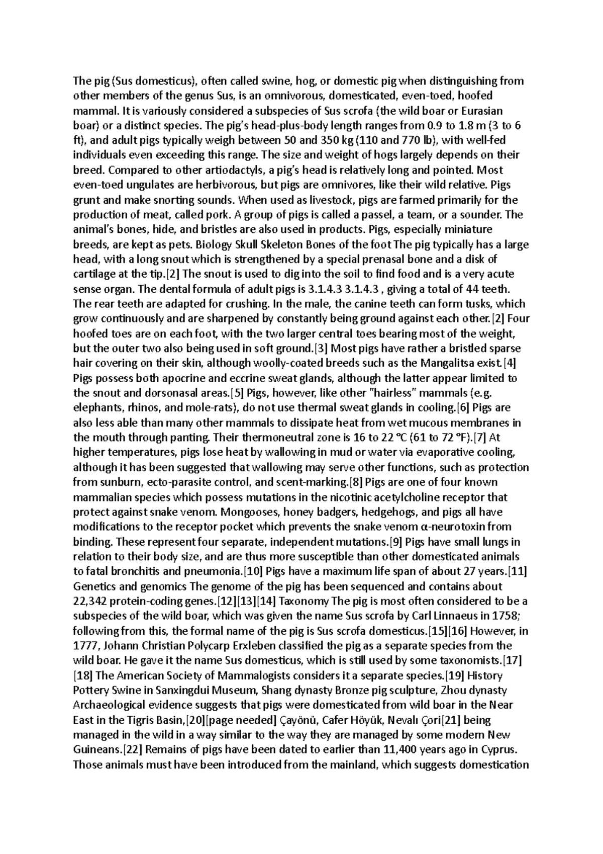 The pig Summary The pig (Sus domesticus), often called swine, hog