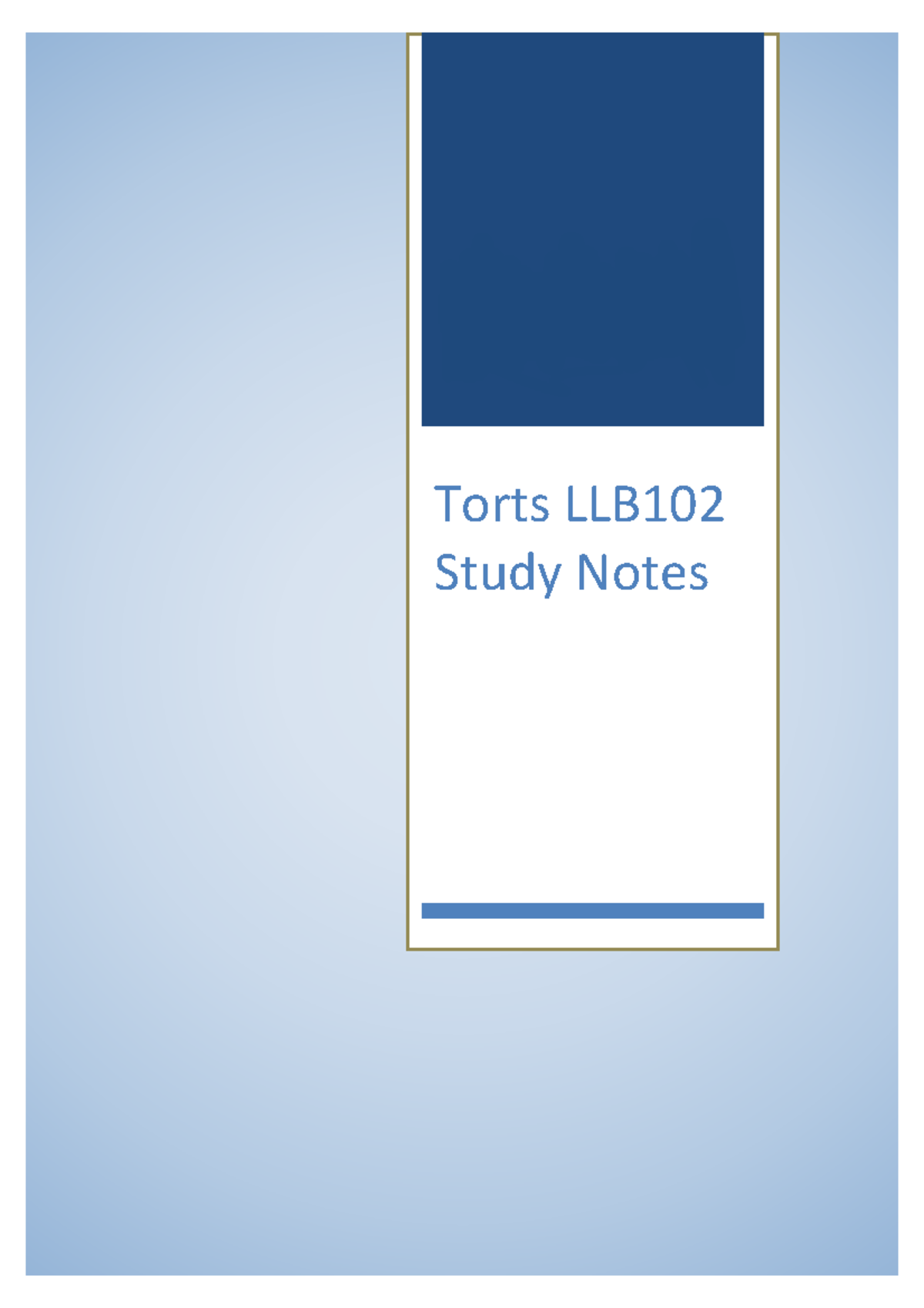 Torts Full Study Notes (LLB102) - These Were My 2016 Study Notes For ...