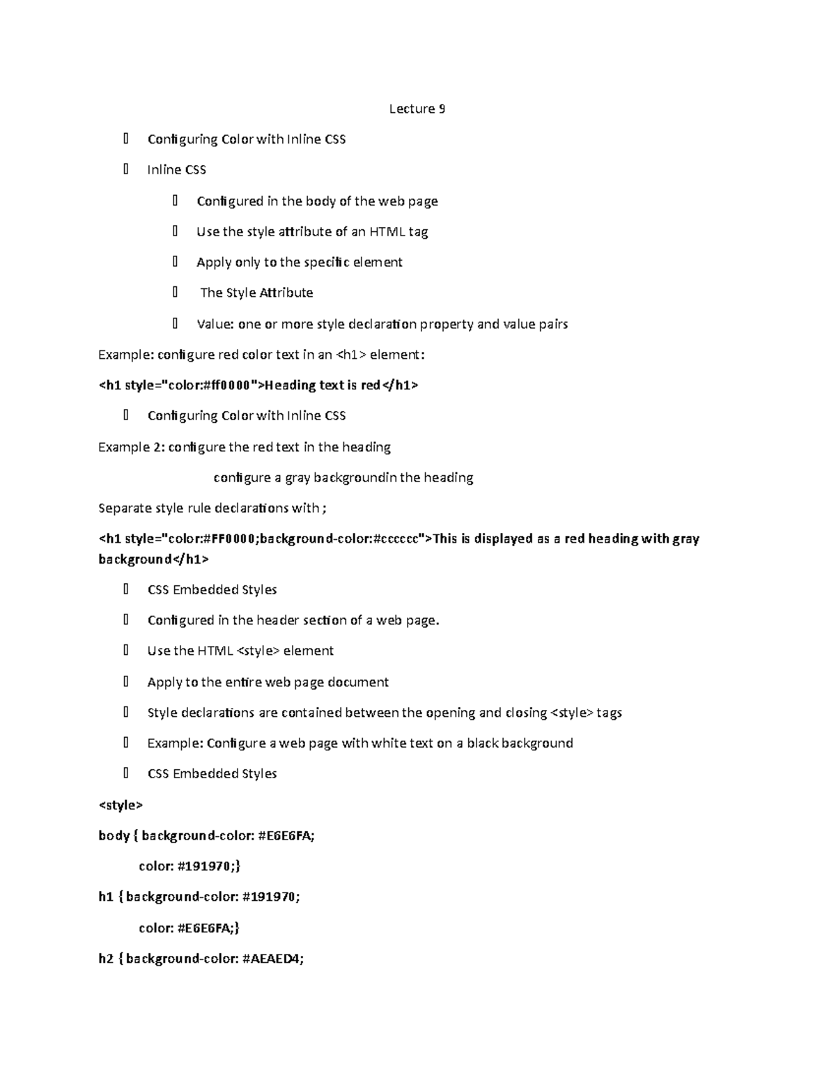 Lecture 9 - Lecture 9  Configuring Color with Inline CSS  Inline CSS   Configured in the body of - Studocu