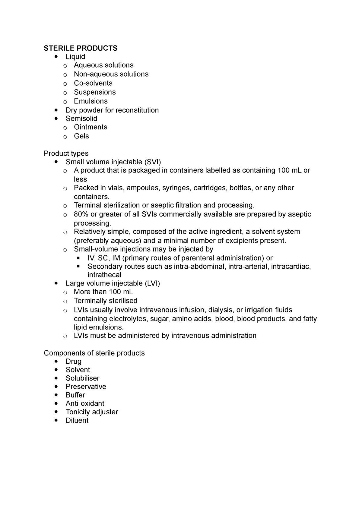 Sterile products notes - STERILE PRODUCTS Liquid o Aqueous solutions o ...