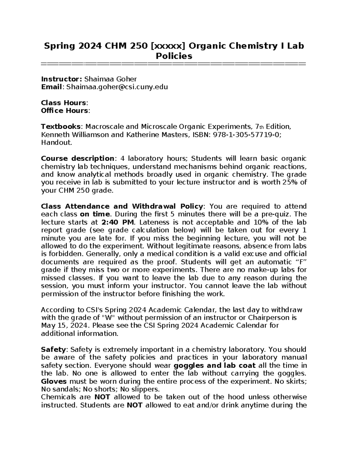 Organic Chemistry I Lab Policies - Tagged - Spring 2024 CHM 250 [xxxxx ...