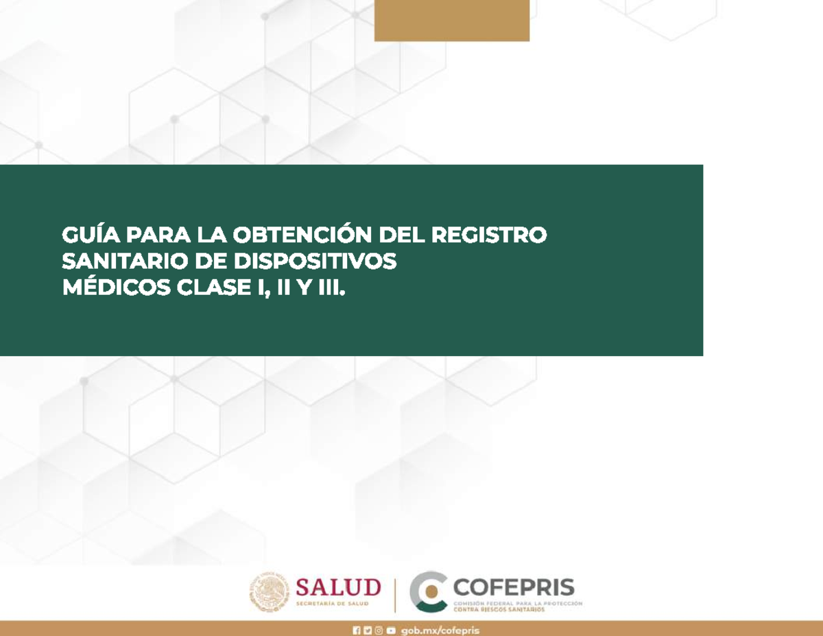 GUIA PARA LA Obtencion DEL Registro Sanitario DE Dispositivos Medicos