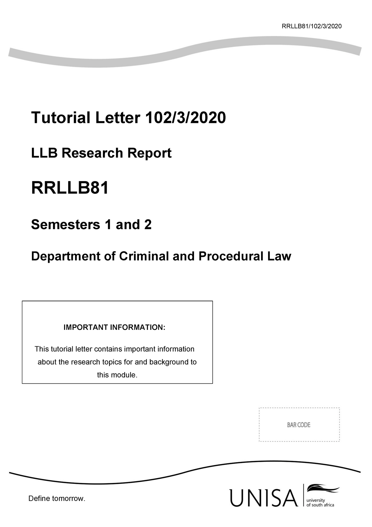 LLB Research Report TUT 3000 - RRLLB3000/3000/300/ Tutorial Letter 3000/300