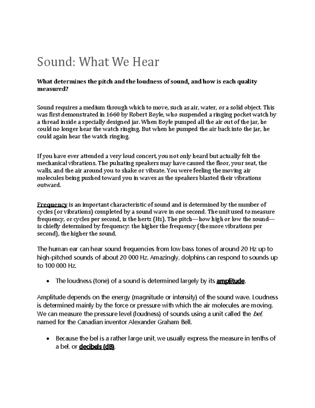 Hearing Summary Sound What We Hear What determines the pitch and