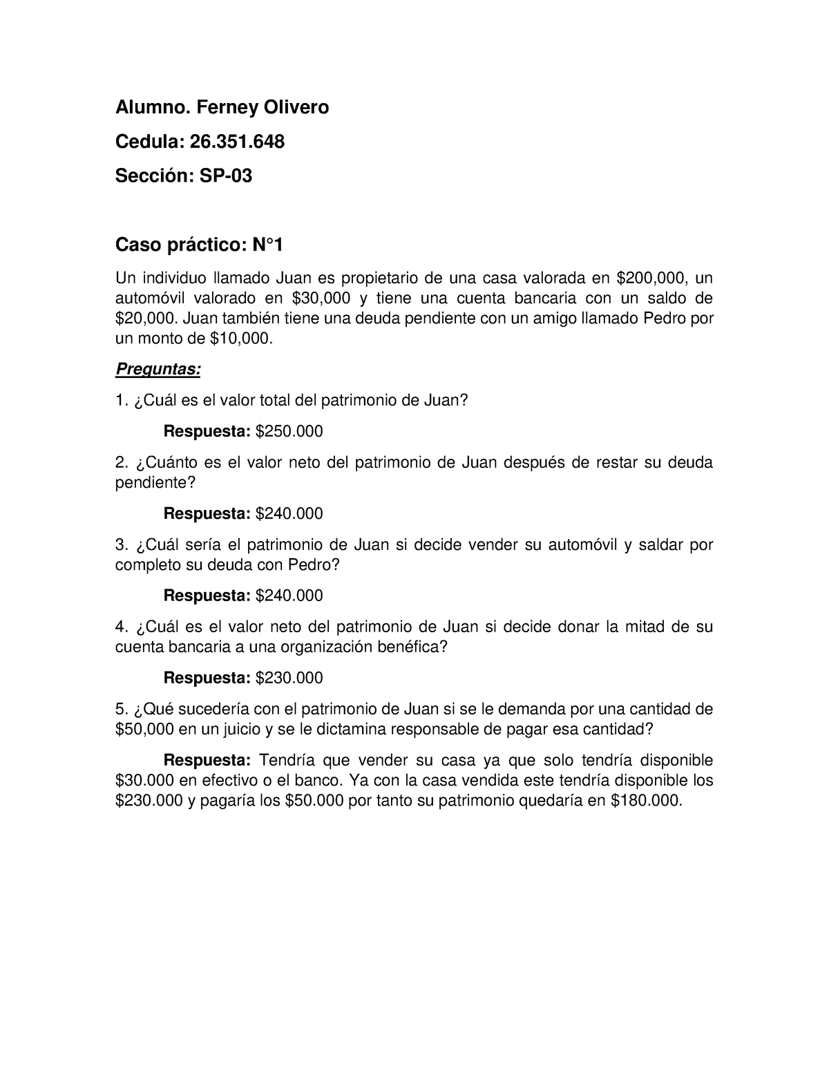 Ferney Olivero Caso Práctico Alumno Ferney Olivero Cedula 26 Sección Sp Caso Práctico N 9567